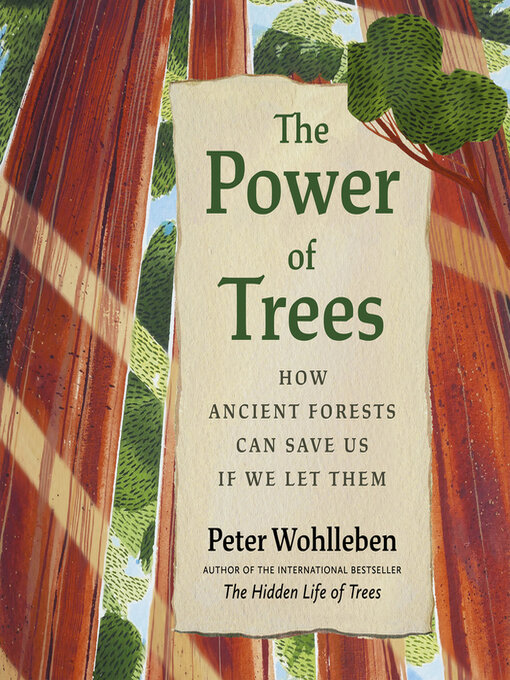 Title details for The Power of Trees by Peter Wohlleben - Wait list